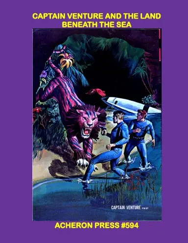 Captain Venture And The Land Beneath The Sea Softcover Premium Color 1