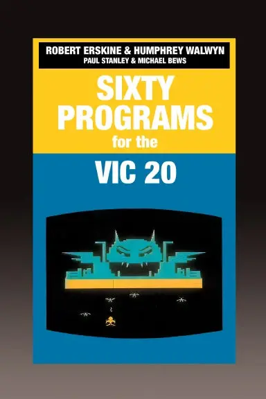 Sixty Programs For The Vic 20 1