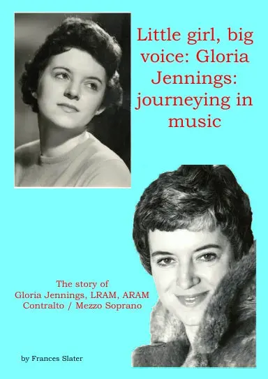 Little Girl, Big Voice: Gloria Jennings: Journeying In Music 1