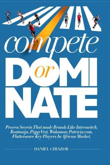 Compete Or Dominate 1