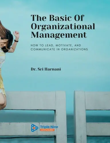 The Basic Of Organizational Management 1
