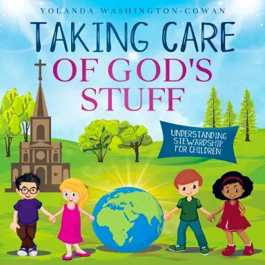 Taking Care Of God's Stuff 1