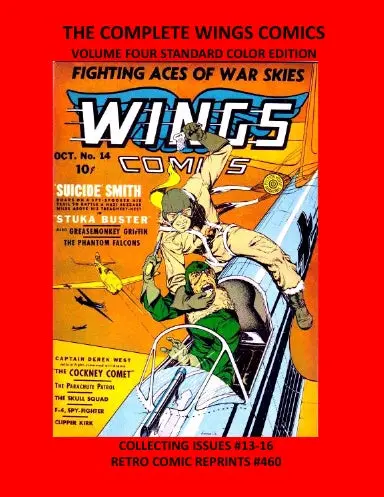 The Complete Wings Comics Volume Four Standard Color Edition 1