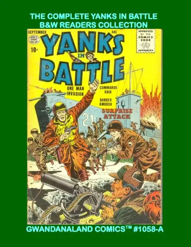 The Complete Yanks In Battle (Bw) 1