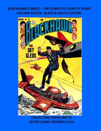 Blackhawk Comics Ð The Complete Quality Series Volume Eleven Black & White Edition 1