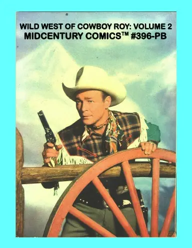 Wild West Of Cowboy Roy: Volume 2 (Pb) 1