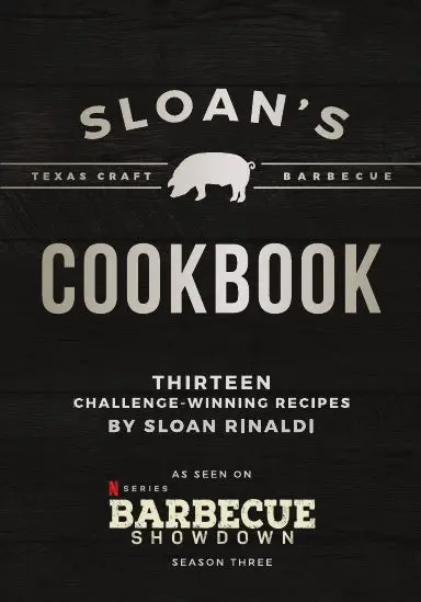 Sloan's Texas Craft Barbecue Cookbook 1
