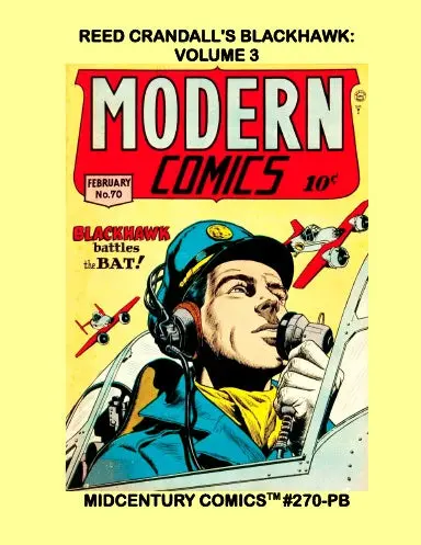 Reed Crandall's Blackhawk: Volume 3 (Pb) 1