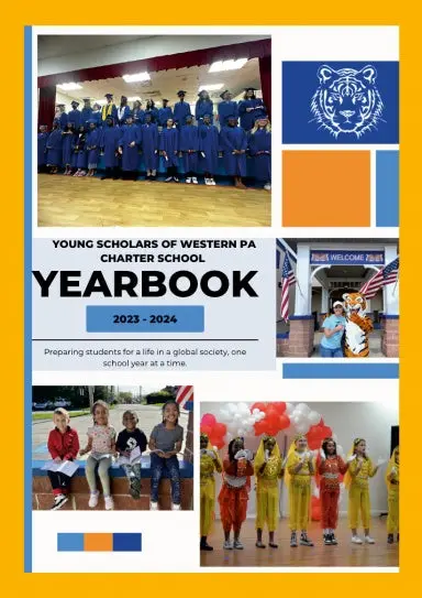 Young Scholars Of Western Pa Charter School Yearbook 2023-2024 1