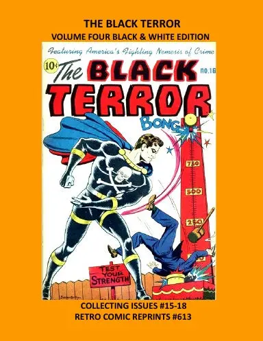 The Black Terror Volume Four Black & White Edition 1