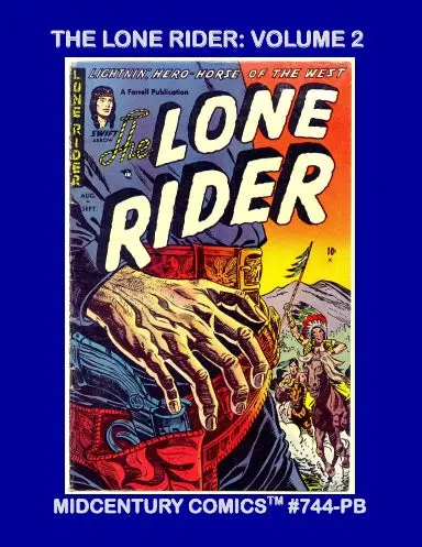 The Lone Rider: Volume 2 (Paperback Edition) 1
