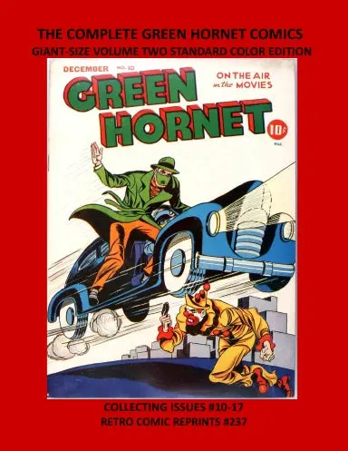 The Complete Green Hornet Comics Giant-Size Volume Two Standard Color Edition 1