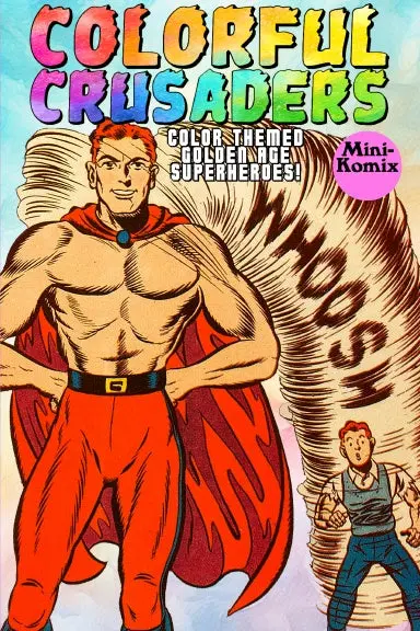 Colorful Crusaders 1