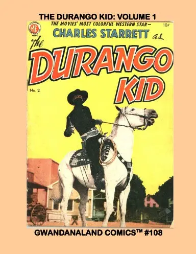 The Durango Kid: Volume 1 1