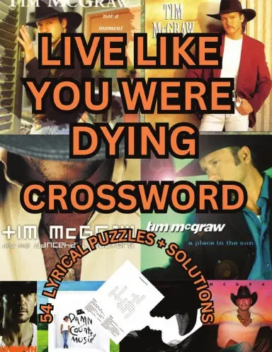 Live Like You Were Dying Crossword 1