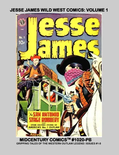 Jesse James Wild West Comics: Volume 1 (Pb) 1