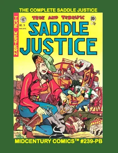 The Complete Saddle Justice (Pb) 1
