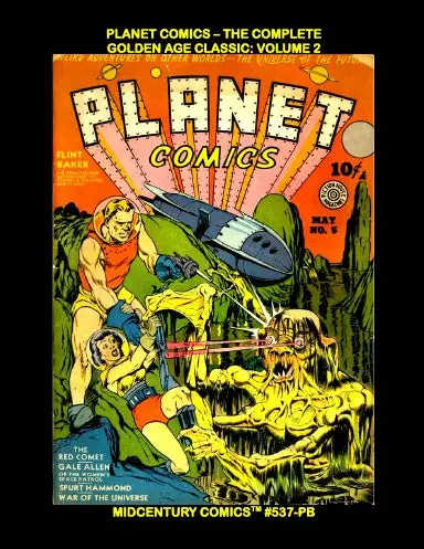 Planet Comics - The Complete Golden Age Classic: Volume 2 (Pb) 1