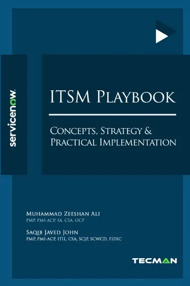 Itsm Playbook: Concepts, Strategy & Practical Implementation 1
