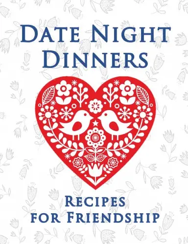 Date Night Dinners 1