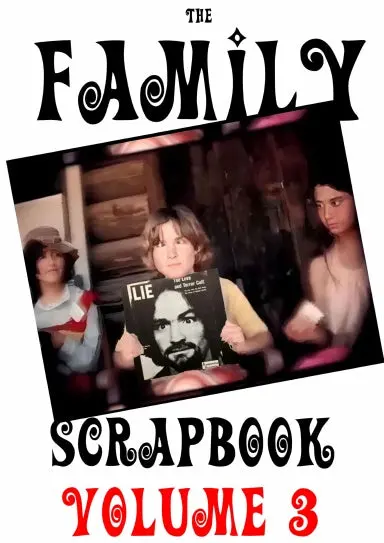 The Manson Family Scrapbook Volume 3 1