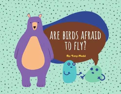 Are Birds Afraid To Fly? 1
