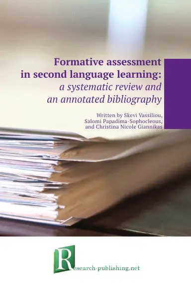 Formative Assessment In Second Language Learning: A Systematic Review And An Annotated Bibliography 1