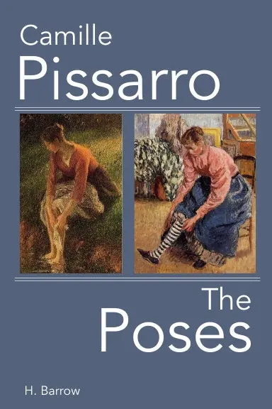 Camille Pissarro The Poses 1
