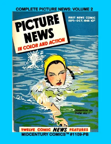 The Complete Picture News: Volume 2 (Pb) 1