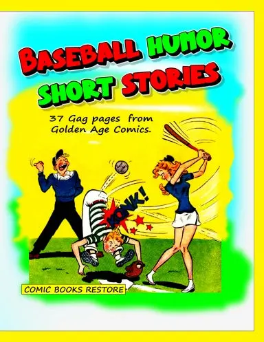 Baseball Humor - Short Stories 1