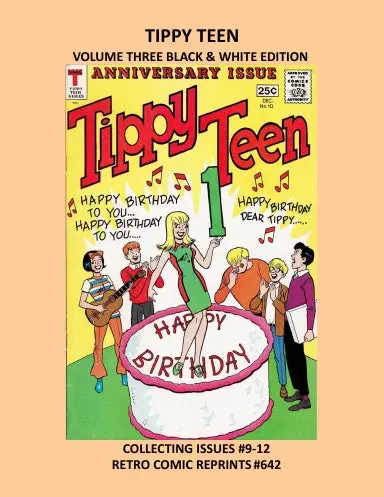 Tippy Teen Volume Three Black & White Edition 1