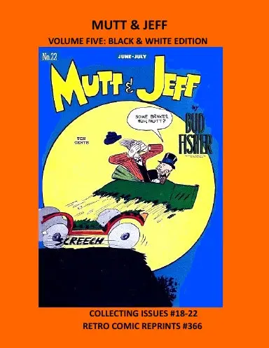 Mutt & Jeff Volume Five: Black & White Edition 1
