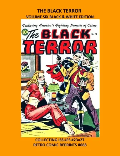 The Black Terror Volume Six Black & White Edition 1