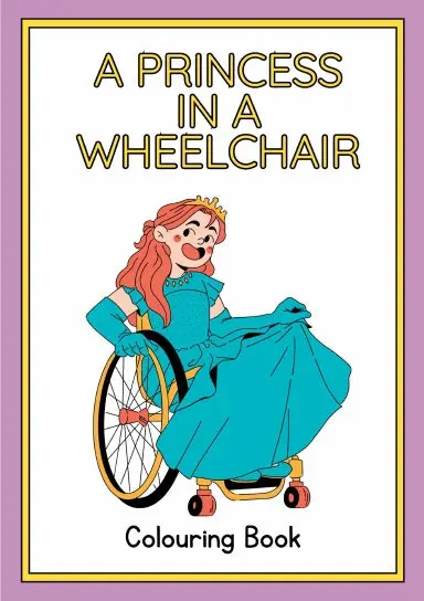 Princess In A Wheelchair Colouring Book 1