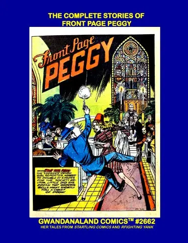 The Complete Stories Of Front Page Peggy 1
