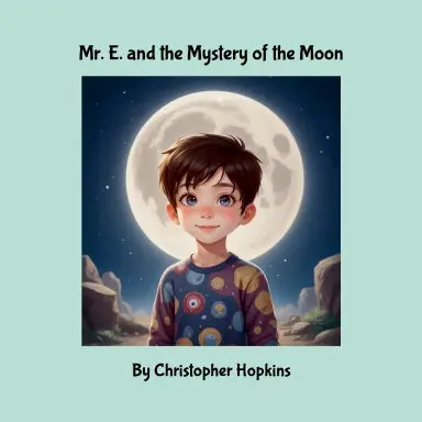 Mr. E. And The Mystery Of The Moon 1
