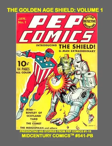 The Golden Age Shield: Volume 1 (Pb) 1