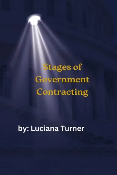 Stages Of Government Contracting 1