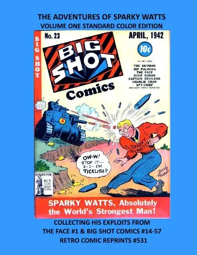 The Adventures Of Sparky Watts Volume One Standard Color Edition 1