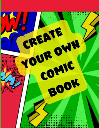 Create Your Own Comic Book All Ages 1