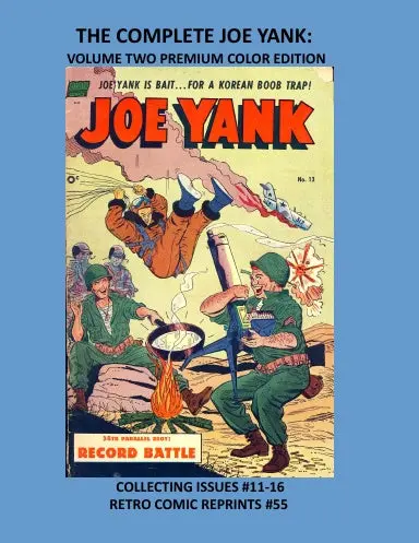 The Complete Joe Yank: Volume Two Premium Color Edition 1
