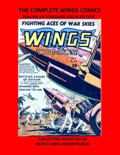The Complete Wings Comics Volume Six Standard Color Edition 1