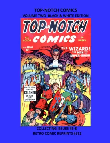 Top-Notch Comics Volume Two Black & White Edition 1