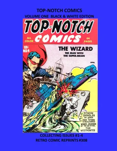 Top-Notch Comics Volume One Black & White Edition 1