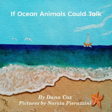If Ocean Animals Could Talk 1