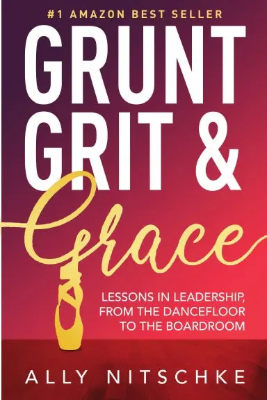 Grunt, Grit & Grace 1