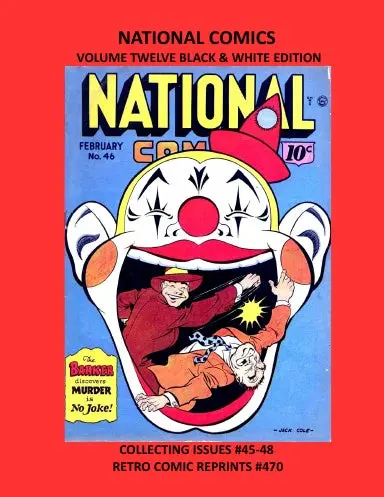 National Comics Volume Twelve Black & White Edition 1