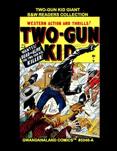 Two-Gun Kid Giant (Bw) 1