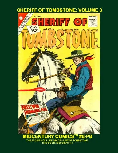 Luke Spade - Sheriff Of Tombstone: Volume 3 (Paperback Edition) 1