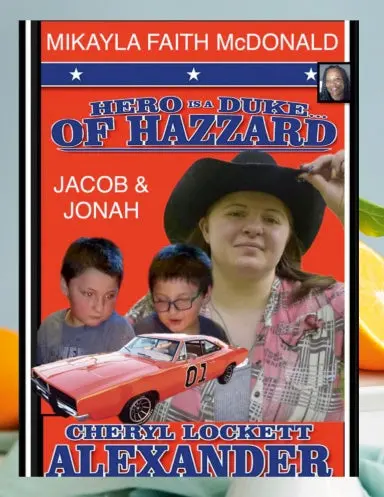 Mikayla Faith Mcdonald Hero Is A Duke...Of Hazzard 1